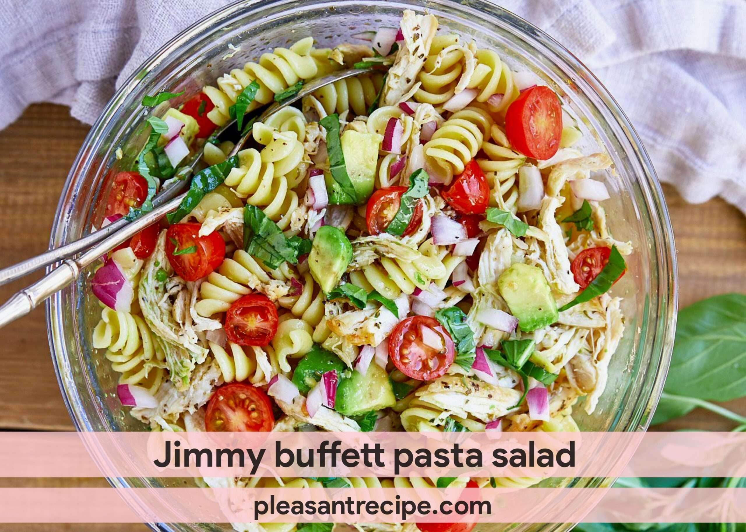 Jimmy Buffett Pasta Salad