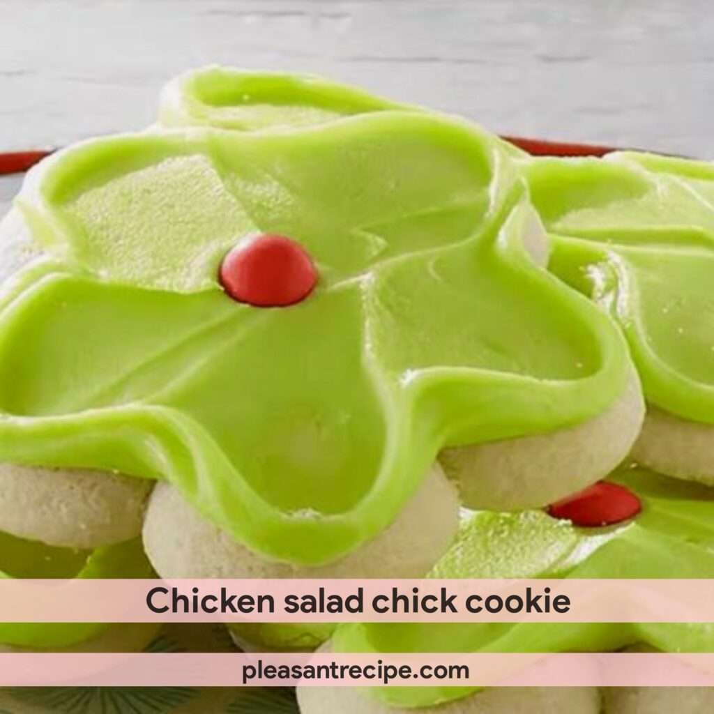 Chicken Salad Chick Cookie Recipe